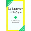 Le Lagunage Ecologique - Yves Pietrasanta