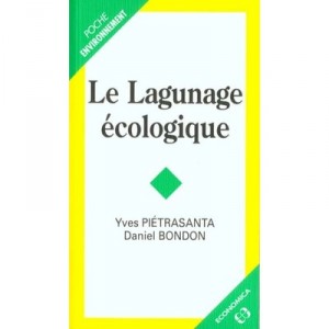 Le Lagunage Ecologique - Yves Pietrasanta