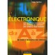 L'electronique De A A Z , 500 Entrees Et Des Exemples Pour Comprendre - Tahar Neffati