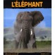 L'elephant - Christine Denis-huot , Michel Denis-huot