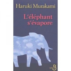 L'elephant S'evapore - Haruki Murakami