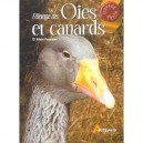 L'elevage Des Oies Et Des Canards - Alain Fournier