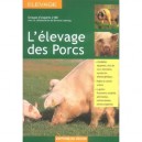 L'elevage Des Porcs - Collectif