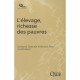 L'elevage, Richesse Des Pauvres - Guillaume Duteurtre , Bernard Faye