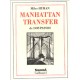 Manhattan Transfer - John Dos Passos , Hyman