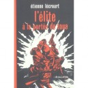 L'elite A La Portee De Tous - Etienne Lecroart