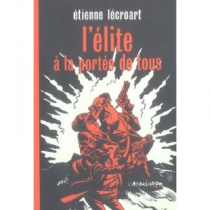 L'elite A La Portee De Tous - Etienne Lecroart