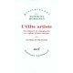 L'elite Artiste , Excellence Et Singularite En Regime Democratique - Nathalie Heinich