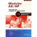 Modules As/ap 7/8 , Transmission Des Informations Et Organisation Du Travail - Collectif