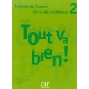 Tout Va Bien , Niveau 2 - Collectif