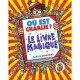 Ou Est Chalie? Lelivre Magique - Martin Handford