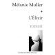 L'elixir - Melanie Muller