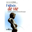 L'elixir De Vie , Guide Complet D'urinotherapie - Coen Van Der Kroon