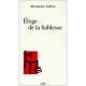 L'eloge De La Faiblesse, Dialogue Avec Socrate - Alexandre Jollien