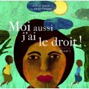 Moi Aussi J'ai Le Droit ! - Aide Et Action , Diam's , Heidi Gremm , Olivier Marboeuf