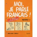 Moi Je Parle Francais Niveau 1 Cahier - Connolly Anne Marie