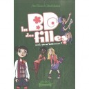 La Bd Des Filles T.4 , Moi Ca M'interesse ! - Anne Baraou ,colonel Moutarde