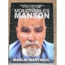 Moi Charles Manson , Enquete Sur Le Tueur Presume De Sharon Tate-polanski - Marlin Marynick