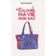 Moi, Colombe, Ma Vie, Mon Sac - Marie Bertherat