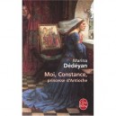 Moi, Constance, Princesse D'antioche - Marina Dedeyan