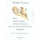Moi, Etienne Jamet Sculpteur Francais Dans Les Rets De L'inquisition Espagnole - Andre Turcat