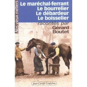 The blacksmith, the harness, the Debardeur, Le Boisselier - Gerard Boutet