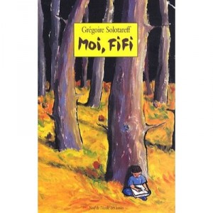 Moi, Fifi - Gregoire Solotareff