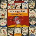 Moi J'aime Pas Les Garcons - Collectif