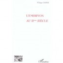 L'embryon Au Ii Siecle - Philippe Caspar
