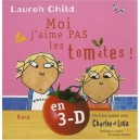 Moi J'aime Pas Les Tomates - Lauren Child