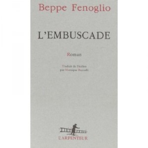L'embuscade - Beppe Fenoglio