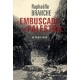 L'embuscade De Palestro , Algerie 1956 - Raphaelle Branche