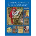 Les Tresors Manuscrits De La Mediterranee - Collectif