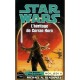 Star Wars T.55 , Les Destin Des X-wings , Moi, Jedi T.2 , L'heritage De Corran Horn - Michael A Stackpole