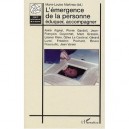 L'emergence De La Personne , Eduquer Accompagner - Marie-louise Martinez
