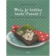 Moi, Je Tartine Toute L'annee ! - Stephanie De Turckheim