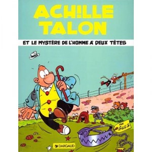 Achille Talon T.14 , Achille Talon Et Le Mystere De L'homme A Deux Tetes - Greg