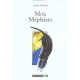 Moi Mephisto - Alain Venisse
