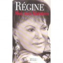 Moi, Mes Histoires - Regine