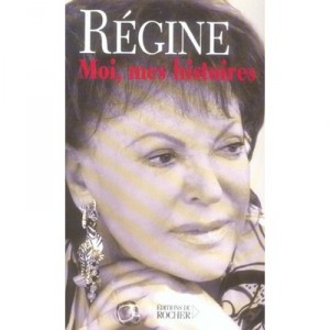 Moi, Mes Histoires - Regine