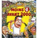 Moins 4 Avant 2000 - Lolmede