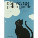 Bon Voyage Petite Goutte - Anne Crausaz