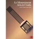 Le Mouvement Arts Et Crafts - Elizabeth Cumming , Wendy Kaplan