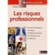 Les Risques Professionnels - Bruno Anselme