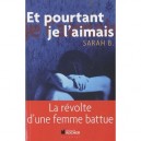 Moi, Sarah, Femme Battue - Sarah Belkechime