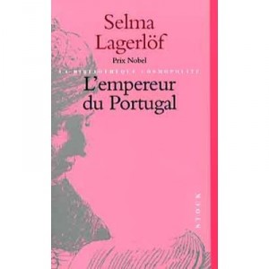 The Emperor of Portugal - Selma Lagerlof