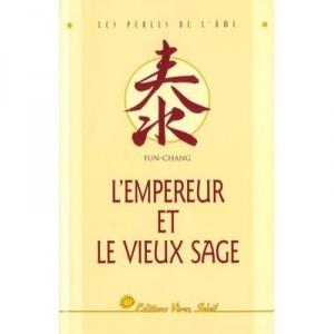 L'empereur Et Le Vieux Sage - Fung Chang