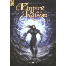 L'empire De La Raison T.2 , La Volonte - Djordje Milosavljevic , Tiberiu Beka
