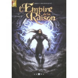 L'empire De La Raison T.2 , La Volonte - Djordje Milosavljevic , Tiberiu Beka