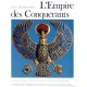 L'empire Des Conquerants , L'egypte Au Nouvel Empire (1560-1070 Avant Jesus-christ) - Collectif